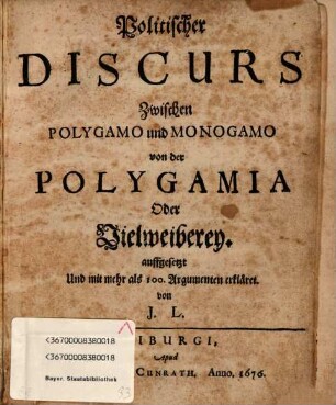 Politischer Discurs zwischen Polygamo und Monogamo von der Polygamia