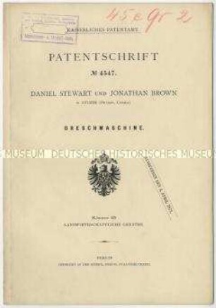 Patentschrift einer Dreschmaschine, Patent-Nr. 4547