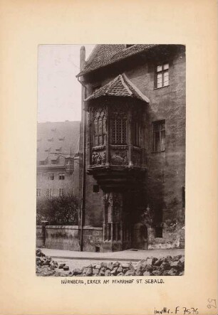 Pfarrhof St. Sebald, Nürnberg: Erker