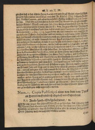 Num. 1. Copia Postscripti eines von dem von Pyrck an Herrn von Steinbach abgelassenen Schreibens.
