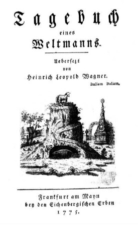 [Erstes Stück]: Tagebuch eines Weltmanns. [Erstes Stück]