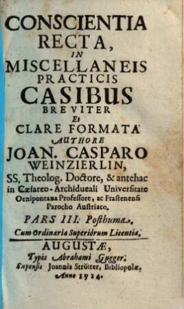 Conscientia recta, in miscellaneis practicis casibus, 3