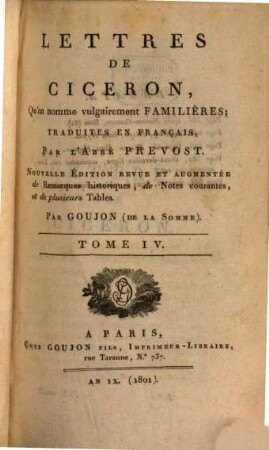 Lettres de Ciceron : qu'on nomme vulgairement familieres. 4