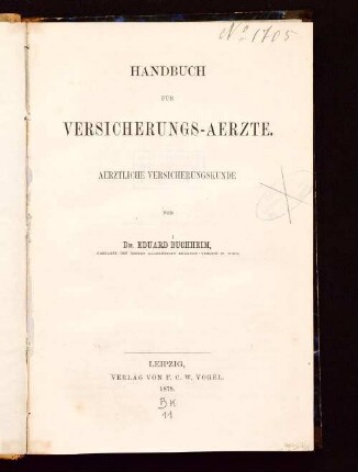 Handbuch für Versicherungs-Aerzte : aerztliche Versicherungskunde