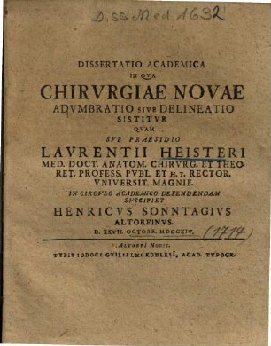 Dissertatio Academica In Qva Chirvrgiae Novae Advmbratio Sive Delineatio Sistitvr