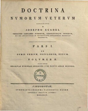 Doctrina Nvmorvm Vetervm, Pars I.. De Nvmis Vrbivm, Popvlorvm, Regvm