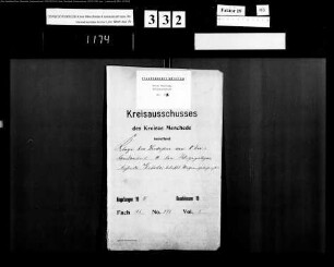 Klage der Bewohner von Oberlandenbeck gegen die Wegepolizeibehörde Eslohe betreffend Wegeangelegenheiten Bd.1