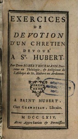 Exercices de Devotion d'un Chretien devoué à S. Hubert