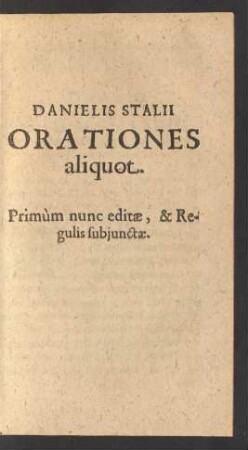 Danielis Stalii Orationes aliquot.