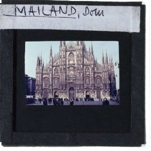 Mailand, Dom,Mailand, Piazza del Duomo : Westfassade