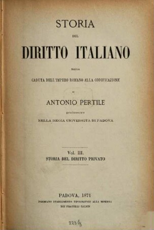 Storia di diritto italiano dalla caduta dell'impero romano alla codificazione, 3. Storia del diritto privato