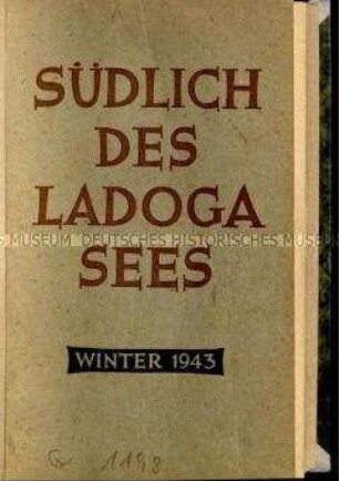 Propagandaschrift über die Besatzung der Gegend um den Ladogasee durch die deutsche Wehrmacht