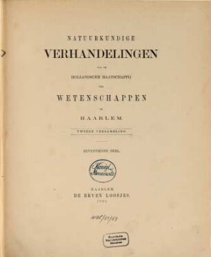 Natuurkundige verhandelingen van de Hollandsche Maatschappij der Wetenschappen te Haarlem. 17. 1862