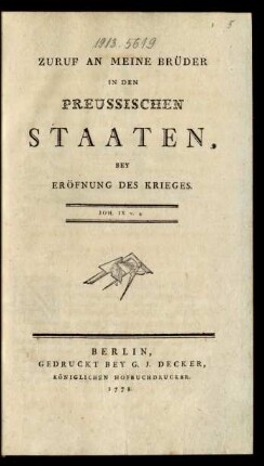 Zuruf An Meine Brüder In Den Preussischen Staaten, Bey Eröfnung Des Krieges