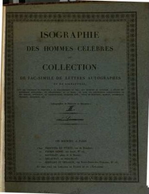 Isographie des hommes célèbres ou collection de fac-simile de lettres autogaphes et de signatures, 3. 1843