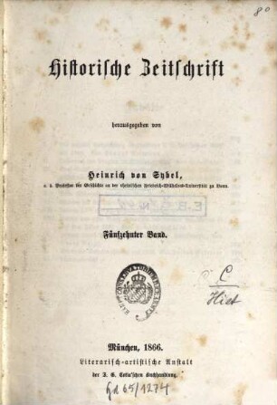 Historische Zeitschrift : HZ. 15. 1866