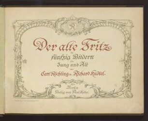 Der Alte Fritz in 50 Bildern für Jung und Alt