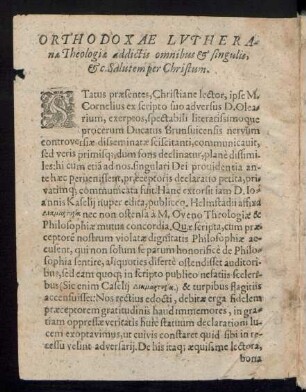 Orthodoxae Lutheranae Theologiae addictis omnibus & singulis, & c. Salutem per Christum.