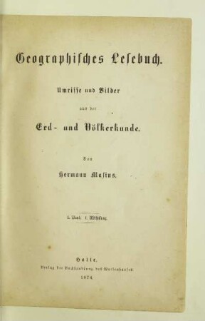 Bd. 1, Abth. 1: [Bd. 1, Abth. 1] : Umrisse und Bilder aus der Erd- und Völkerkunde