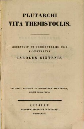 Plutarchi Vita Themistoclis : praecedit epistola ad Godofredum Hermannum, virum illustrem