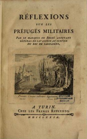 Réflexions sur les Préjugés Militaires