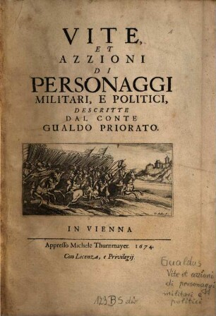 Vite, Et Azzioni Di Personaggi Militari, E Politici