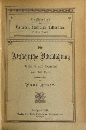 Die altsächsische Bibeldichtung : Heliand und Genesis, 1. Text