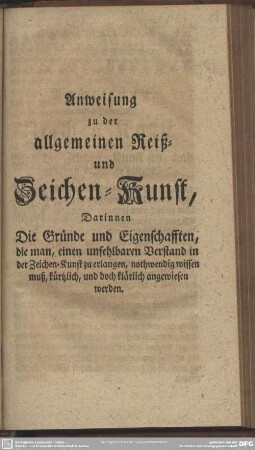 Anweisung zu der allgemeinen Reiß- und Zeichen-Kunst