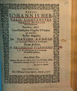 Honori Iohannis Hertelii Lichtensteinensis Misnici bene ominantur Populares, Amici Cum Philosophiae Magister VVitebergae crearetur ...