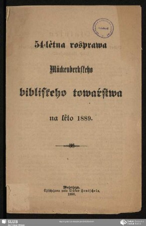 54-lětna rozprawa Mückenberkskeho bibliskeho towaŕstwa na lěto 1889