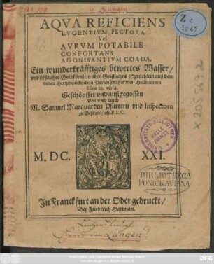 Aqua Reficiens Lugentium Pectora Vel Aurum Potabile Confortans Agonisantium Corda