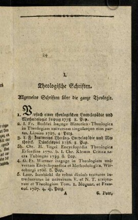 1-5, I. Theologische Schriften. Allgemeine Schriften über die ganze Theologie.