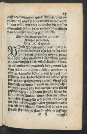 Ein wolriechendt pulfer/ von veyel wurtzen zumachen. Das IX. Capitel.