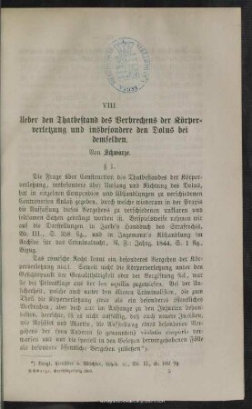 VIII. Ueber den Thatbestand des Verbrechens der Körperverletzung und insbesondere den Dolus bei demselben