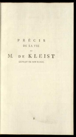 Précis De La Vie De M. De Kleist Extrait De Son Eloge