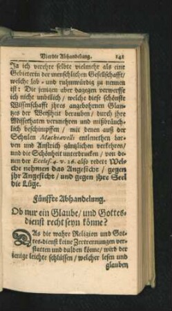 Fünffte Abhandelung. Ob nur ein Glaube/ und Gottesdienst recht seyn könne?