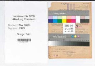 Entnazifizierung Fritz Dungs , geb. 05.02.1905 (Polizeibeamter)