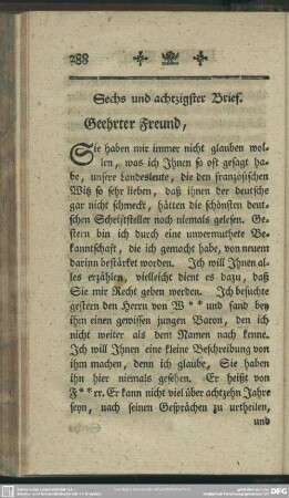 Sechs und achtzigster Brief. Geehrter Freund, ...
