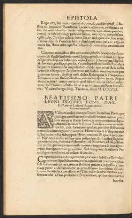 Beatissimo Patri Leoni Decimo, Pont. Max. F. Martinus Lutherus Augustinianus, Salutem aeternam.