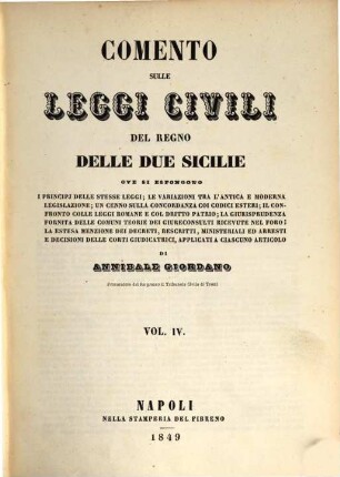 Comento sulle leggi civili del regno delle due Sicilie : ove si espongono i principi delle stesse leggi ..., 4