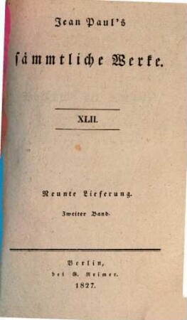 Jean Paul's sämmtliche Werke, 9,2 = 42. Vorschule der Aesthetik : zweiter Theil