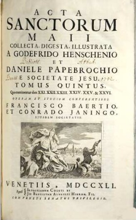 Acta sanctorum : quotquot toto orbe coluntur vel a catholicis scriptoribus celebrantur. 5,5, Maii