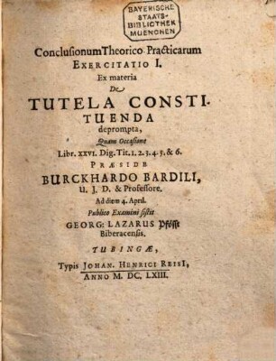 Burckardi Bardili I.U.D. & Prof. Publ. Tübing. Conclusiones TheoricoPracticae Ad Pandectas