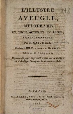 L' illustre aveugle : mélodrame en trois actes et en prose, à grand spectacle