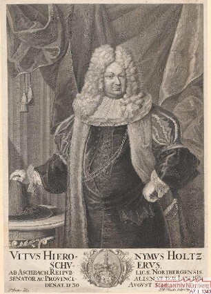 Veit Hieronymus Holzschuher, Ratsherr und Landpfleger; geb. 11. Januar 1664; gest. 30. August 1720