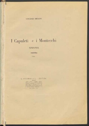 I Capuleti e i Montecchi : [Atto I : Libro I]