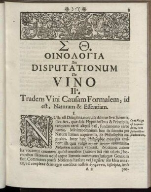 Oinoʌotia Seu Disputationum De Vino II. Tradens Vini Causam Formalem, id est, Naturam & Essentiam.