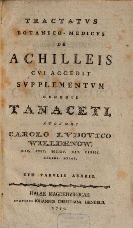 Tractatus Botanico-Medicus De Achilleis : Cui Accedit Supplementum Generis Tanaceti