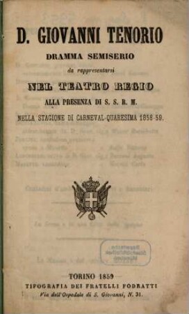 D. Giovanni Tenorio : dramma semiserio ; da rappresentarsi nel Teatro Regio nella stagione di carneval - quaresima 1858 - 59
