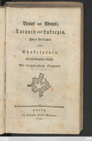 Venus und Adonis; Tarquin und Lukrezia. Zwei Gedichte